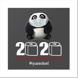 Panda 2020 The year when shit got real Posters and Art